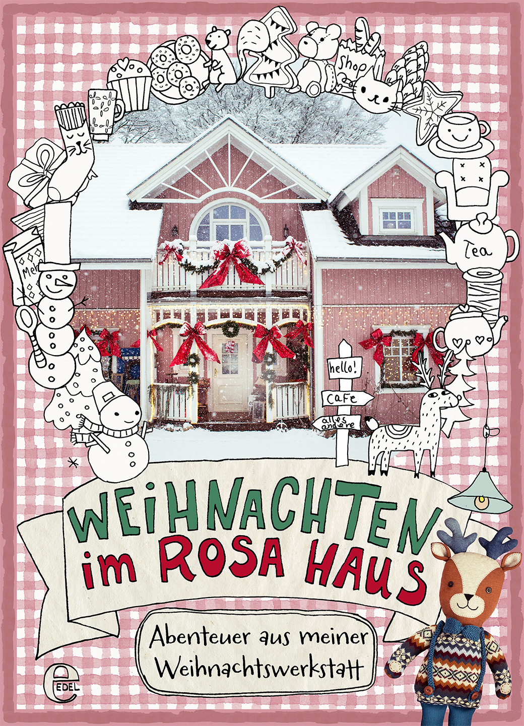 Mehr über den Artikel erfahren Weihnachten im Rosa Haus – Abenteuer aus meiner Weihnachtswerkstatt